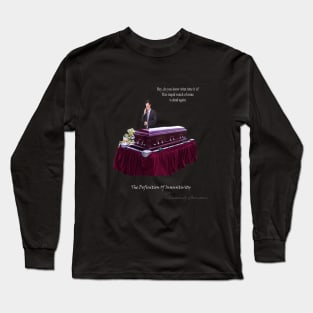 The Definition Of Insensitivity Long Sleeve T-Shirt